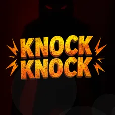 Knock Knock
