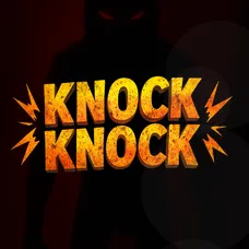 Knock Knock